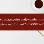 vender produtos brasileiros na Hotmart_