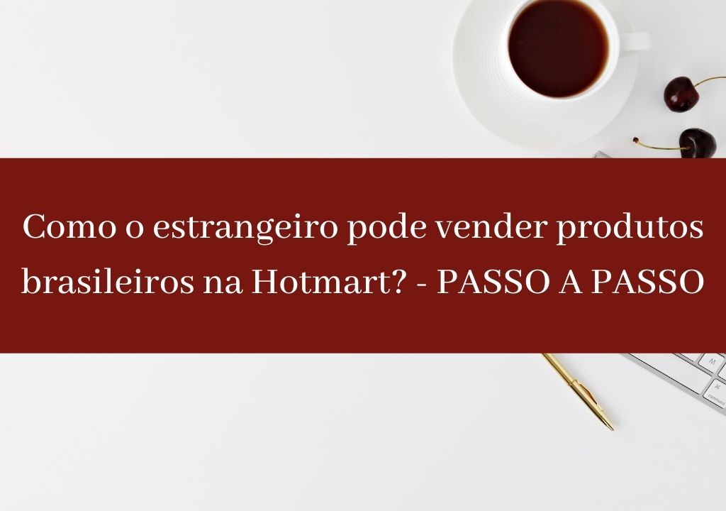 vender produtos brasileiros na Hotmart_